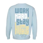 Feet on Fire Work Hard Comfort Colors Sweatshirt - Thumbnail Image 2