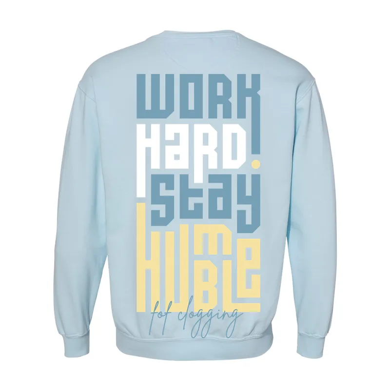 Feet on Fire Work Hard Comfort Colors Sweatshirt - Image 2